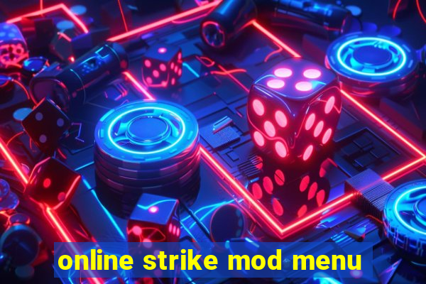 online strike mod menu